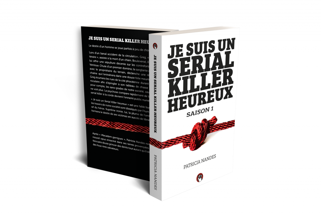 Je suis un seraile killer heureux